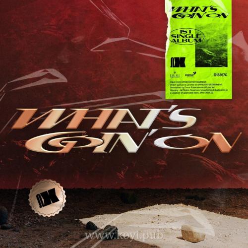 OMEGA X – 1st Single Album [WHAT’S GOIN’ ON][320K/MP3]