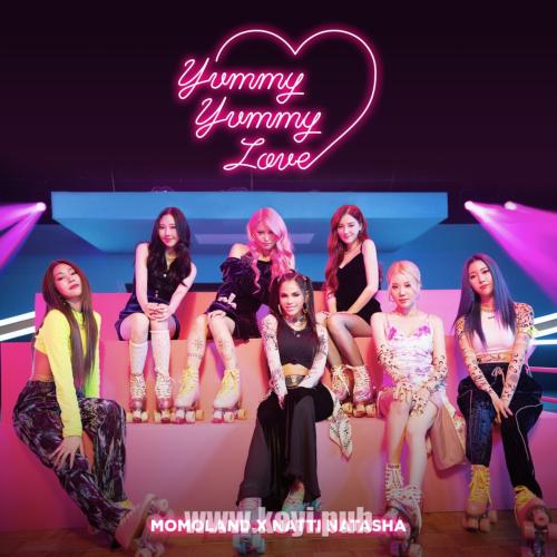 MOMOLAND、Natti Natasha – Yummy Yummy Love[FLAC/MP3]