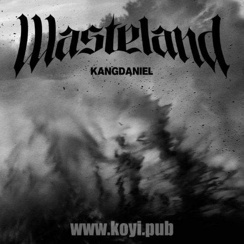 姜丹尼尔(KANG DANIEL) – Wasteland[FLAC/MP3]