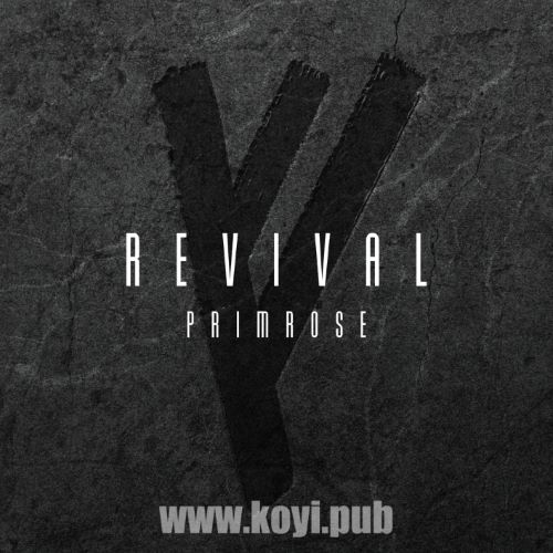 PRIMROSE – REVIVAL[FLAC/MP3]
