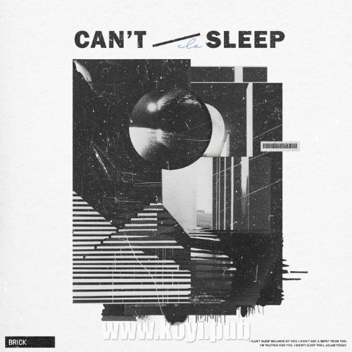 Brick – 잠이 안 와 (can’t sleep) (睡不着)[320K/MP3]