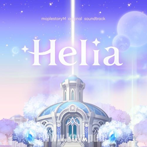 NEXON Sound Team – 메이플스토리M OST : Helia[320K/MP3]