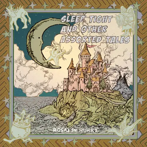 Rosai in Hurry – Sleep Tight and Other Assorted Tales[FLAC/MP3]
