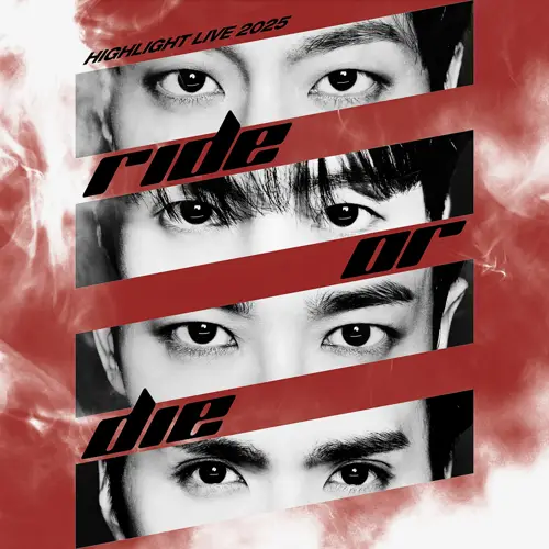 하이라이트 (HIGHLIGHT) – HIGHLIGHT LIVE 2025《RIDE OR DIE》[FLAC/MP3]