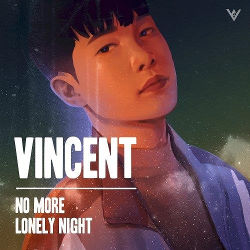Vincent – No more Lonely night[320K/MP3]