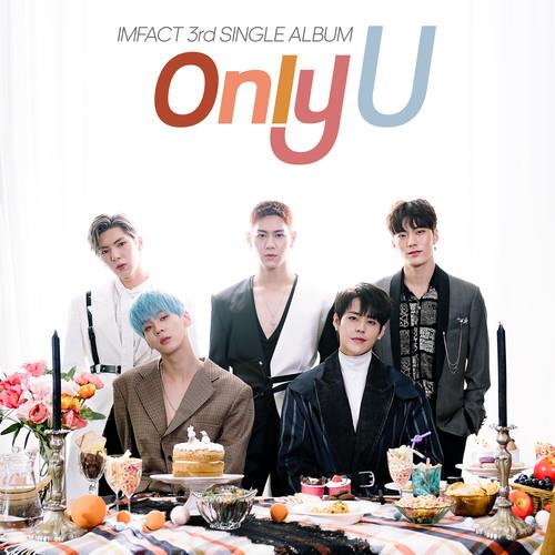 IMFACT - Only U[320K/MP3]